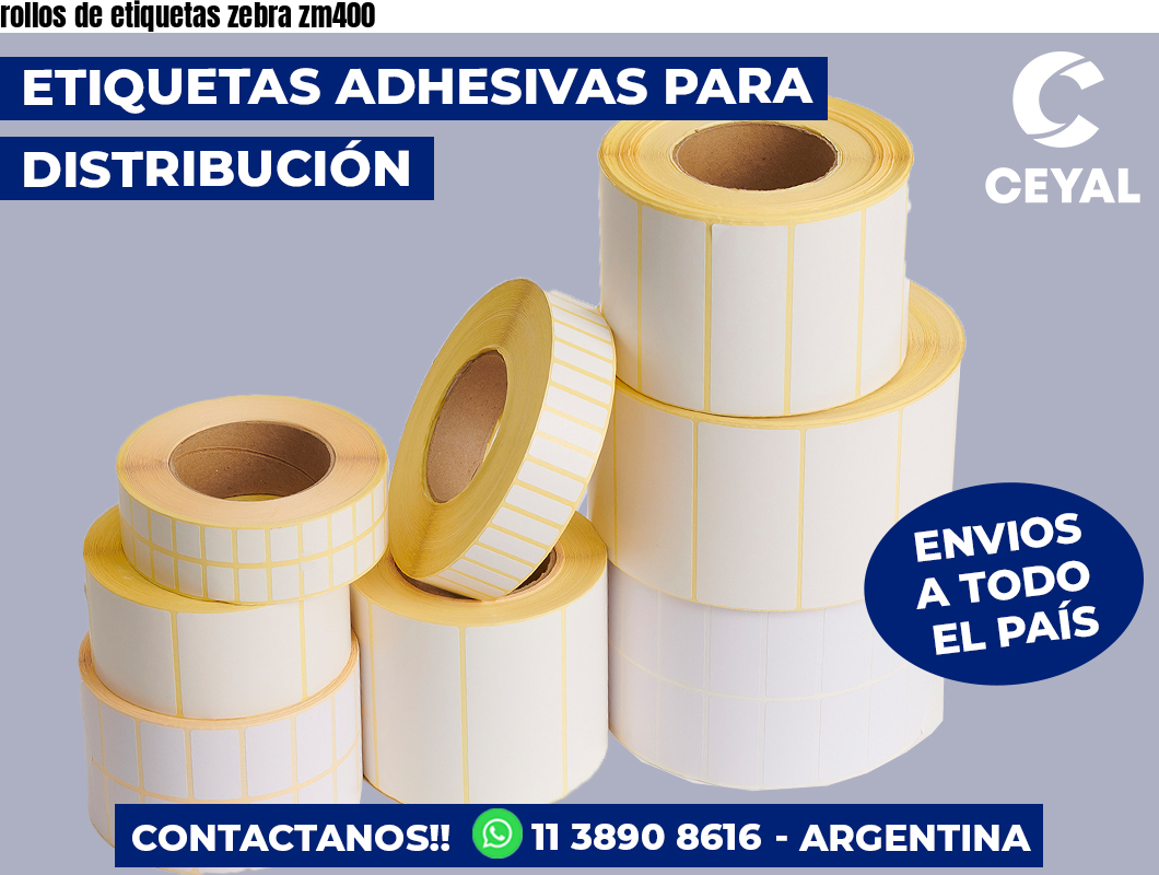 rollos de etiquetas zebra zm400