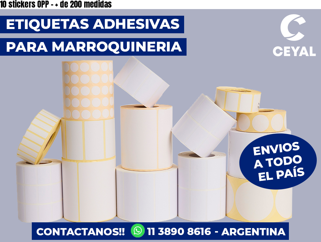 10 stickers OPP – + de 200 medidas