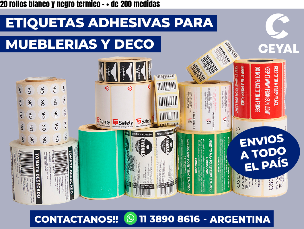 20 rollos blanco y negro termico - + de 200 medidas