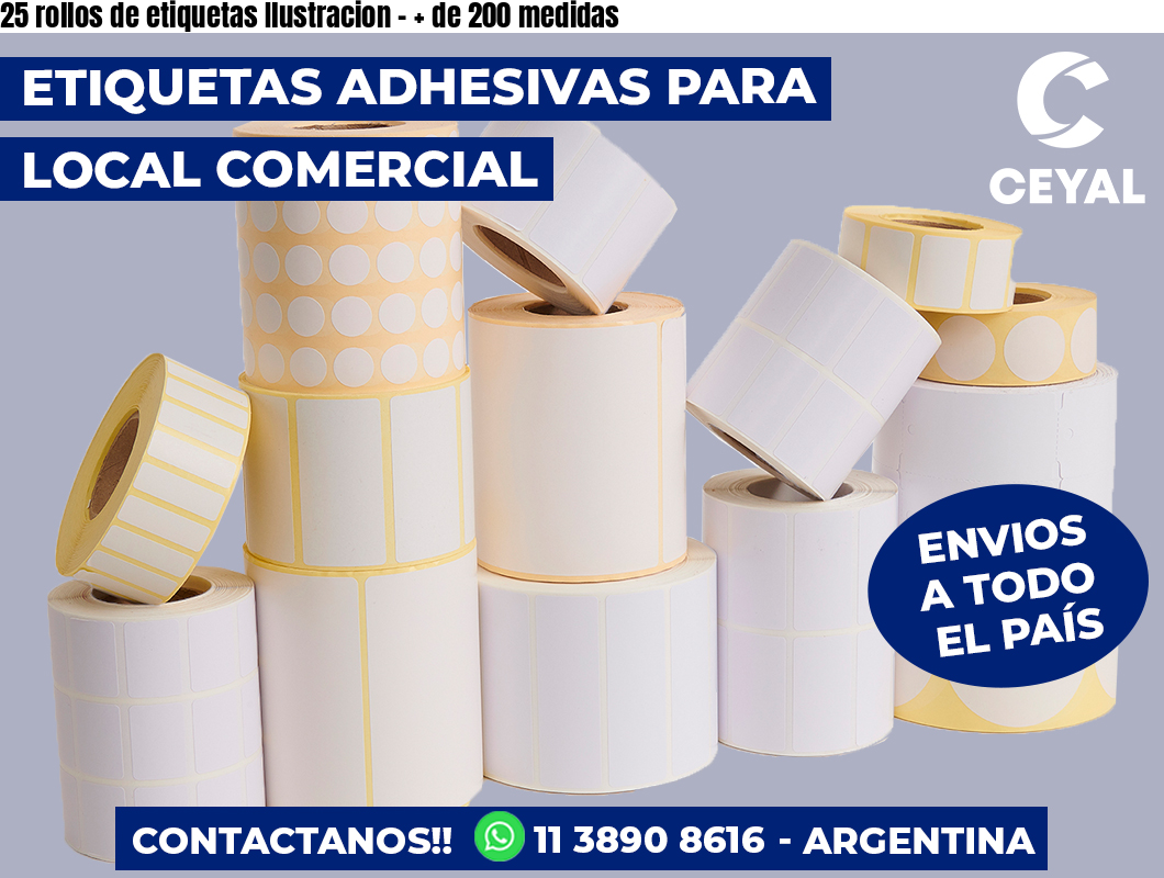 25 rollos de etiquetas Ilustracion – + de 200 medidas