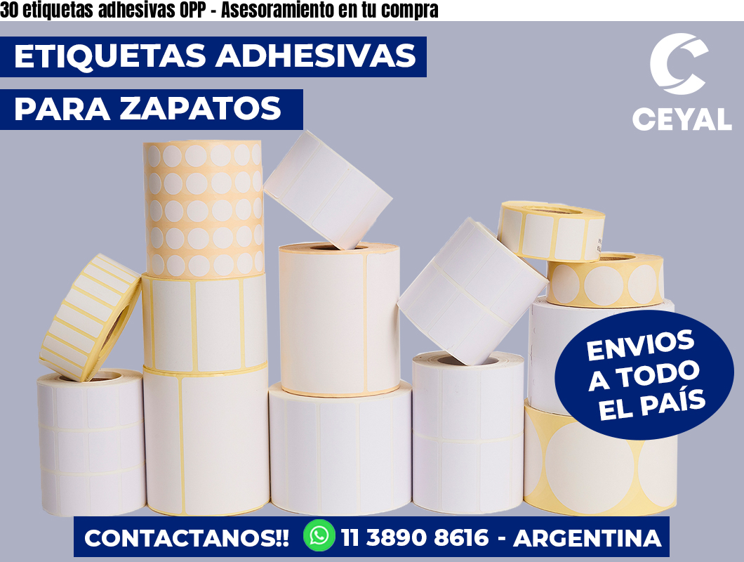 30 etiquetas adhesivas OPP - Asesoramiento en tu compra