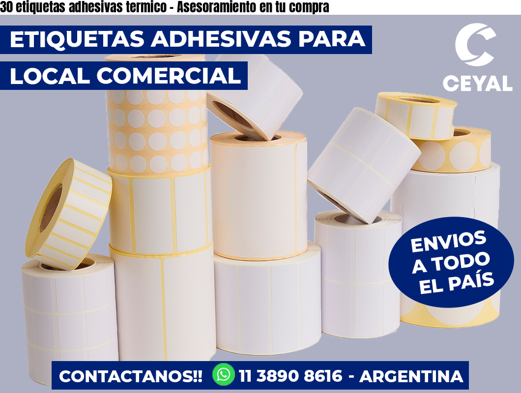 30 etiquetas adhesivas termico - Asesoramiento en tu compra