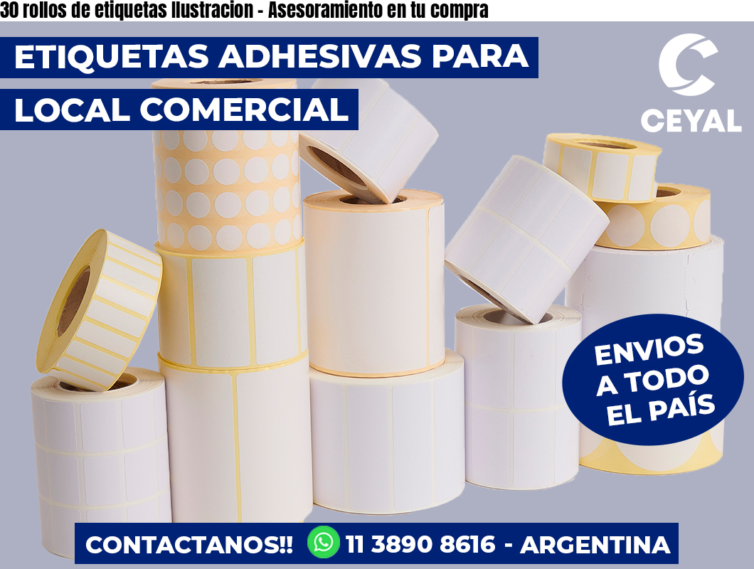 30 rollos de etiquetas Ilustracion - Asesoramiento en tu compra