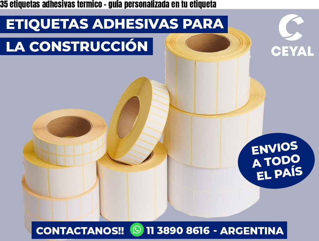 35 etiquetas adhesivas termico - guía personalizada en tu etiqueta
