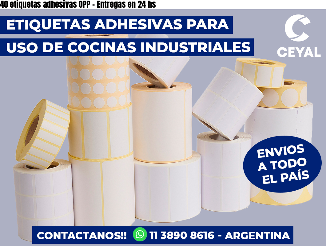 40 etiquetas adhesivas OPP – Entregas en 24 hs