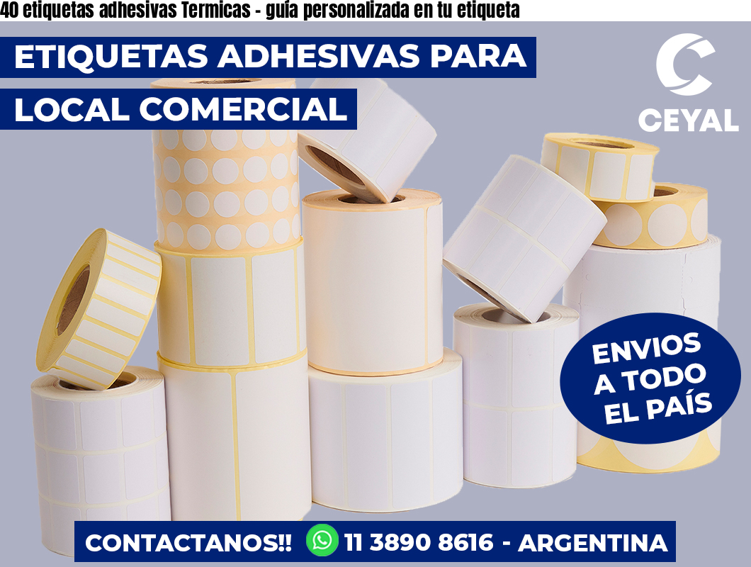 40 etiquetas adhesivas Termicas – guía personalizada en tu etiqueta