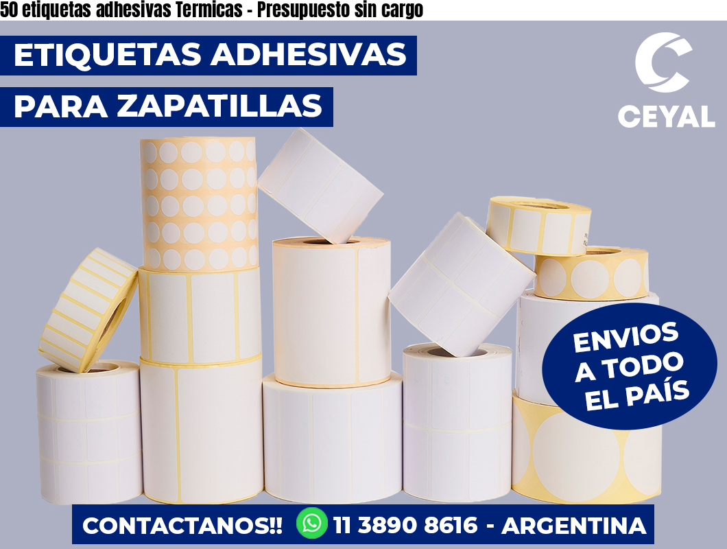 50 etiquetas adhesivas Termicas – Presupuesto sin cargo