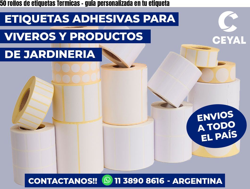 50 rollos de etiquetas Termicas – guía personalizada en tu etiqueta