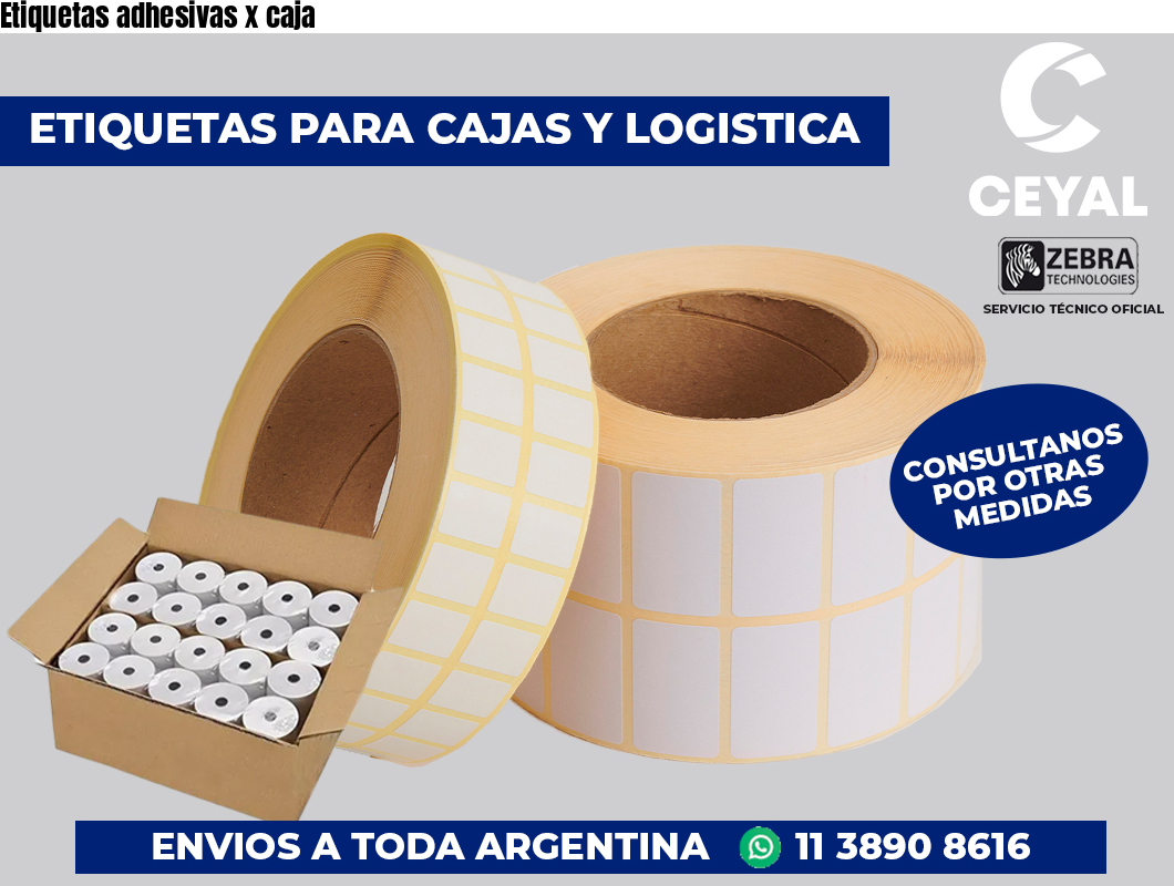 Etiquetas adhesivas x caja