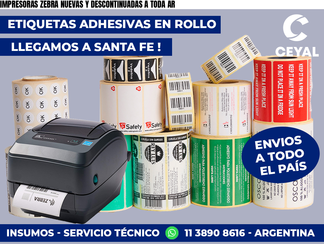 IMPRESORAS ZEBRA NUEVAS Y DESCONTINUADAS A TODA AR