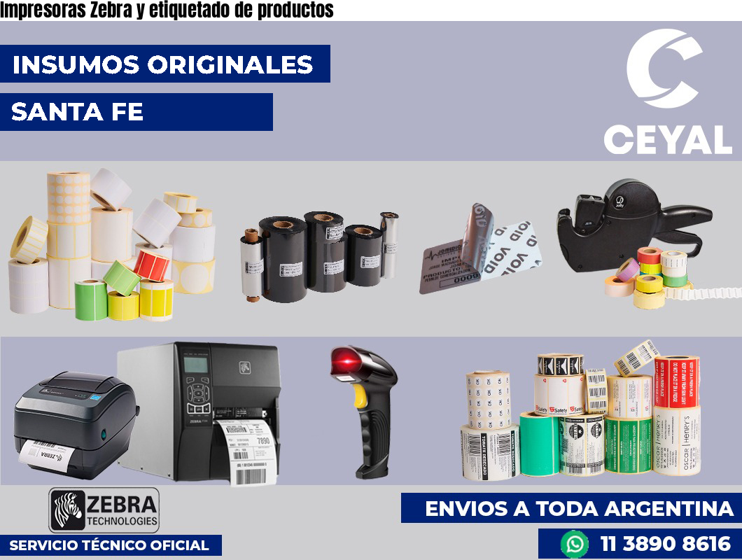 Impresoras Zebra y etiquetado de productos