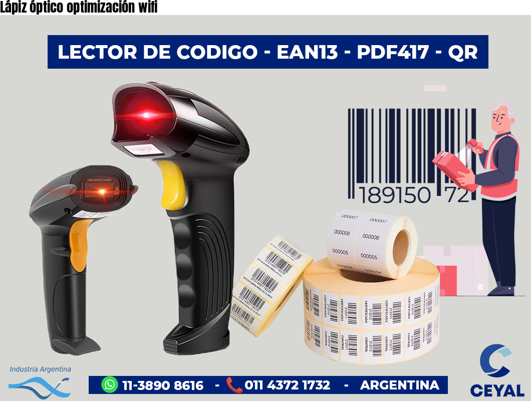 Lápiz óptico optimización wifi