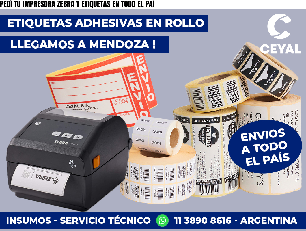 PEDÍ TU IMPRESORA ZEBRA Y ETIQUETAS EN TODO EL PAÍ