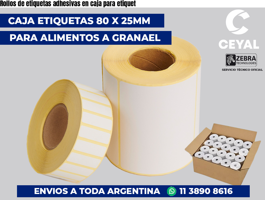 Rollos de etiquetas adhesivas en caja para etiquet