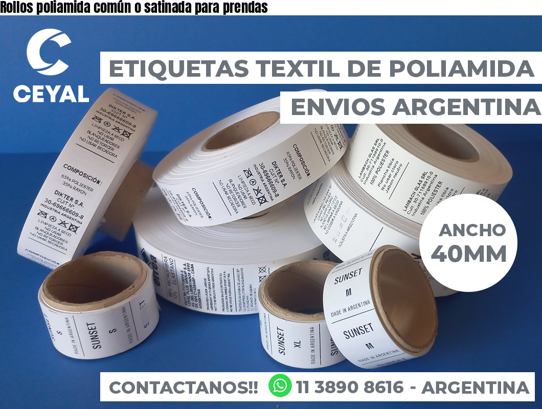 Rollos poliamida común o satinada para prendas