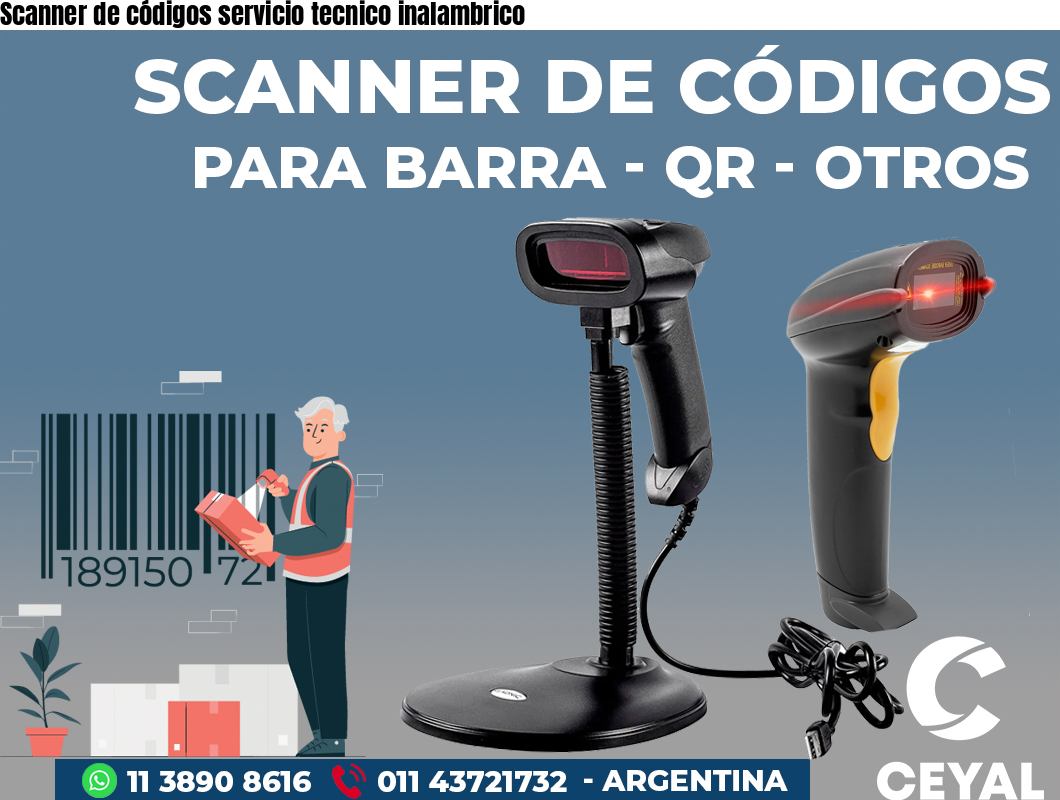 Scanner de códigos servicio tecnico inalambrico