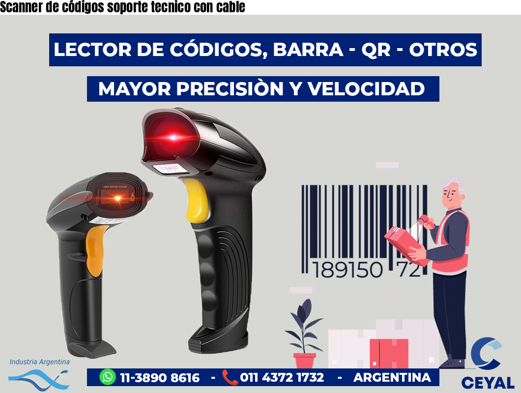 Scanner de códigos soporte tecnico con cable