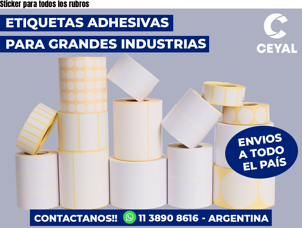 Sticker para todos los rubros