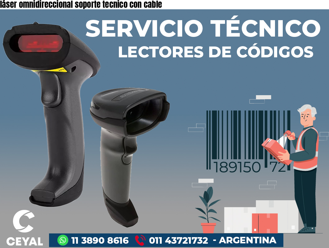 láser omnidireccional soporte tecnico con cable