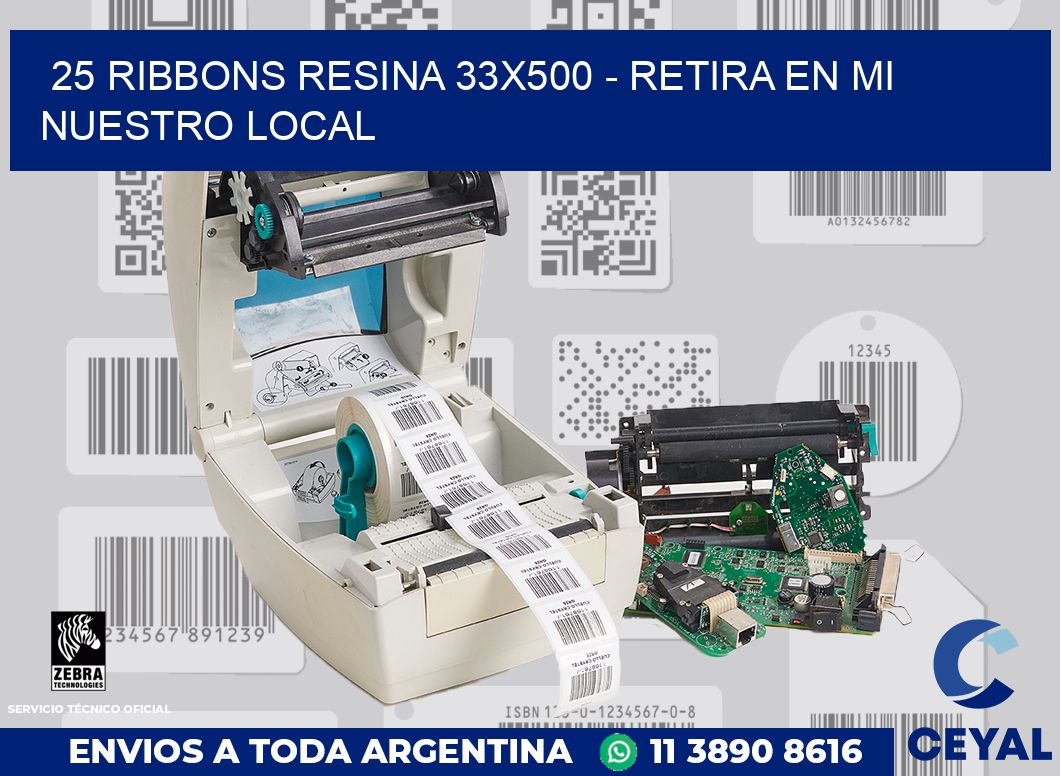 25 Ribbons resina 33x500 - retira en mi nuestro local