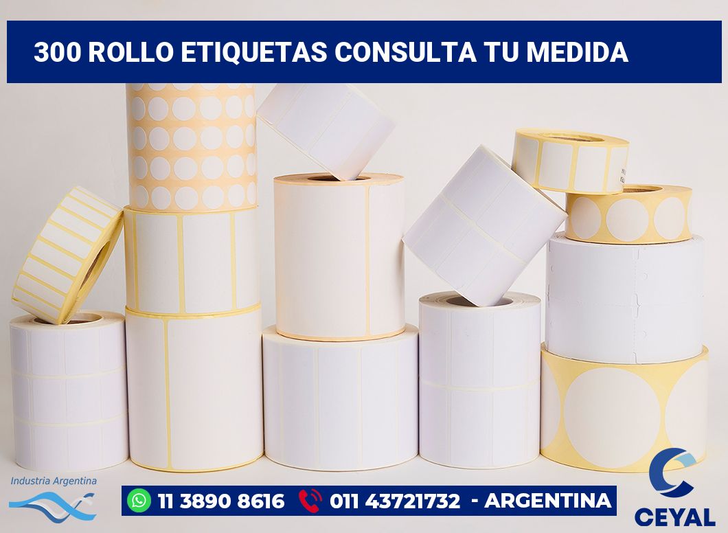 300 Rollo etiquetas consulta tu medida