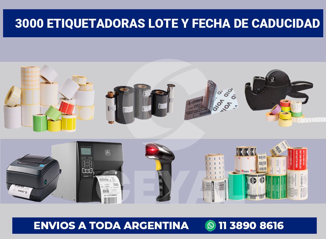 3000 Etiquetadoras lote y fecha de caducidad
