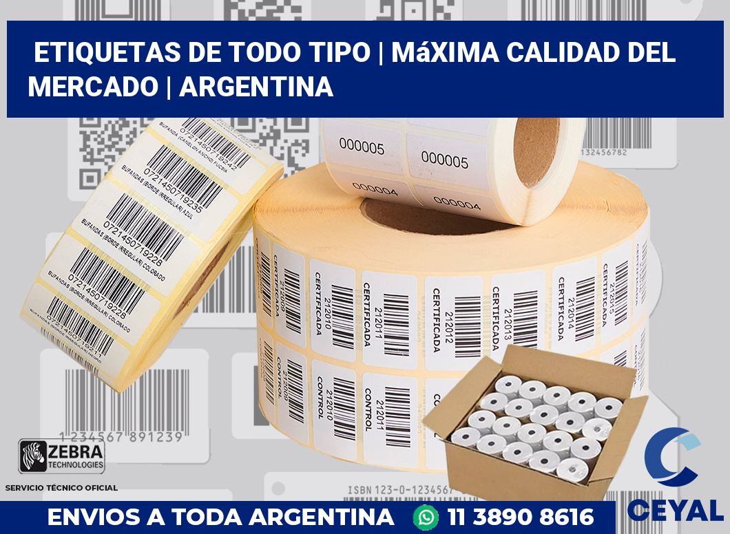 Etiquetas de todo tipo | Máxima calidad del mercado | Argentina