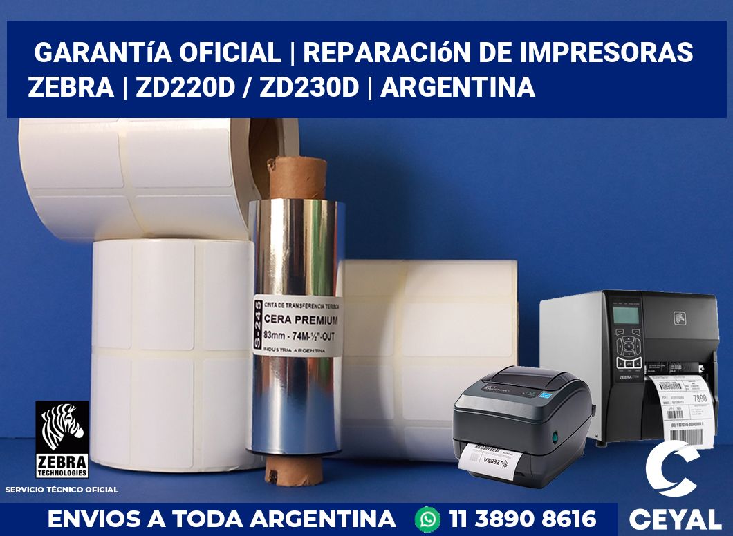 Garantía oficial | Reparación de impresoras ZEBRA | ZD220d / ZD230d | Argentina