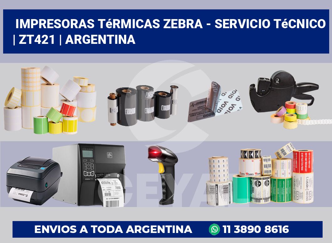 Impresoras térmicas Zebra – servicio técnico | ZT421 | Argentina
