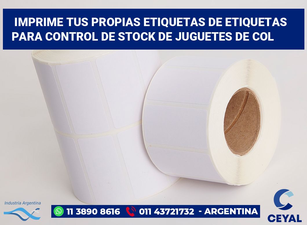Imprime tus Propias Etiquetas de Etiquetas para Control de Stock de Juguetes de Col