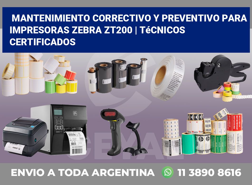 Mantenimiento correctivo y preventivo para impresoras Zebra ZT200 | Técnicos certificados