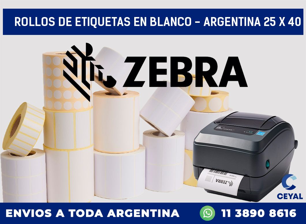 Rollos de etiquetas en blanco – Argentina 25 x 40