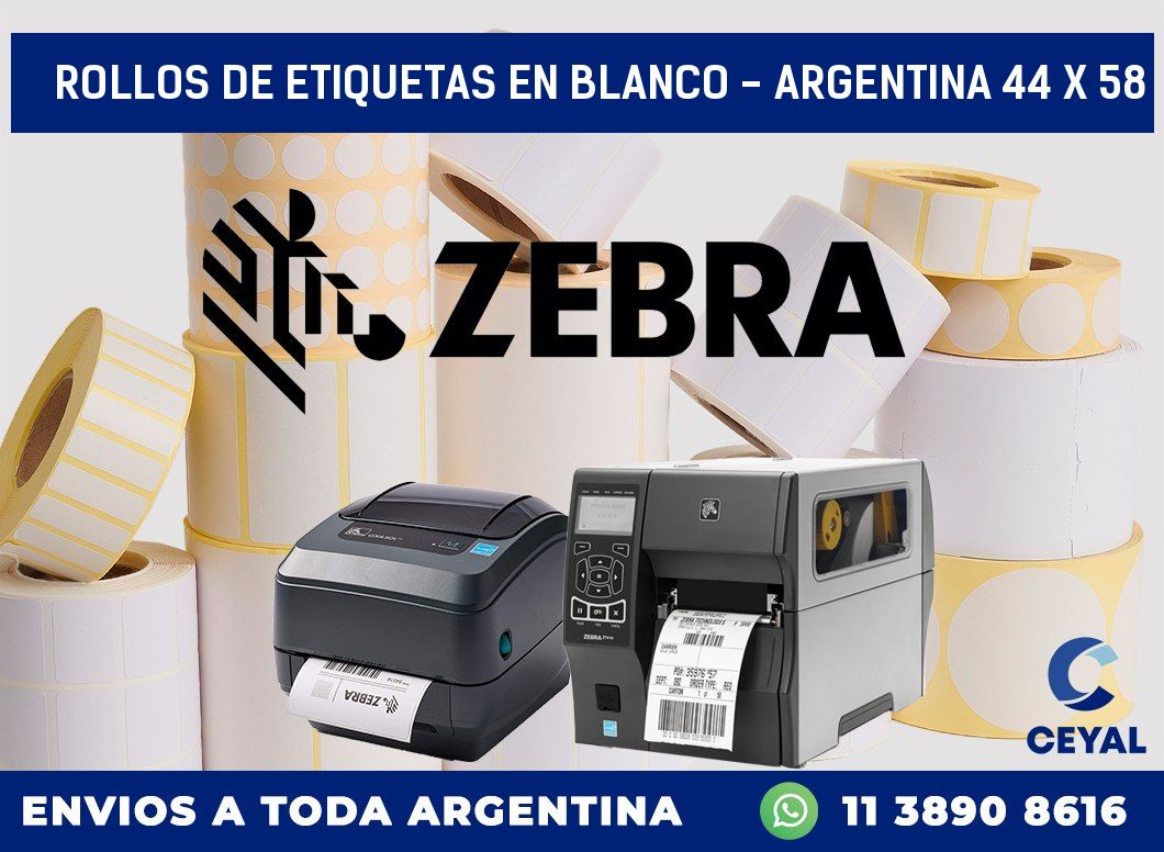 Rollos de etiquetas en blanco - Argentina 44 x 58