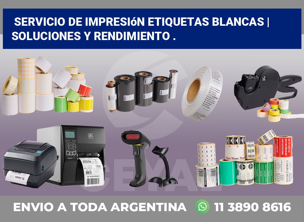 Servicio de impresión etiquetas blancas | Soluciones y rendimiento .