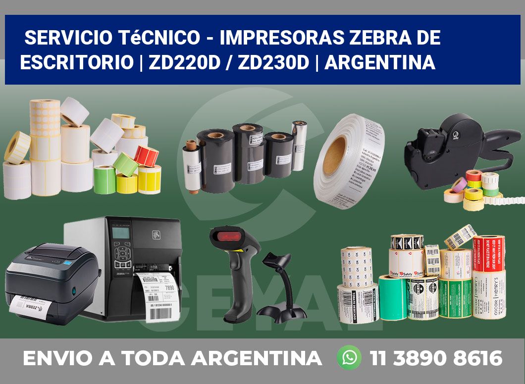 Servicio técnico – Impresoras Zebra de escritorio | ZD220d / ZD230d | Argentina