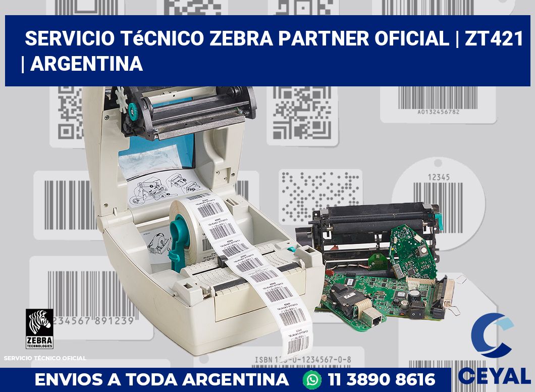 Servicio técnico Zebra Partner Oficial | ZT421 | Argentina