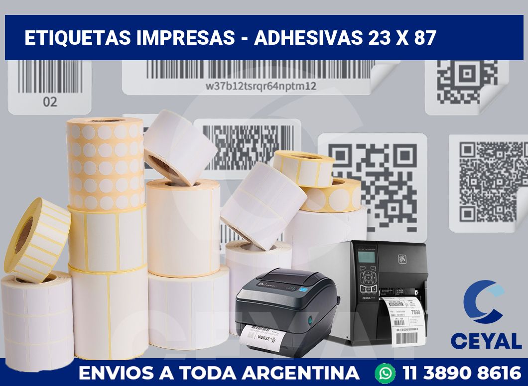 etiquetas impresas - Adhesivas 23 x 87