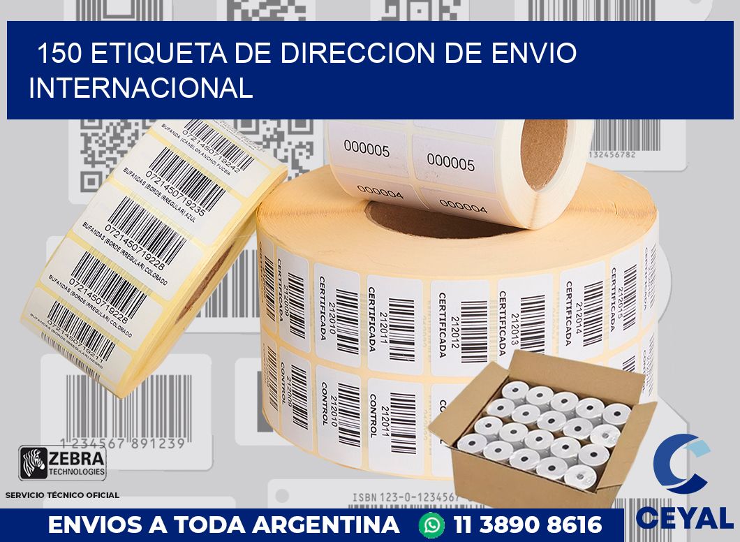 150 Etiqueta de direccion de envio internacional