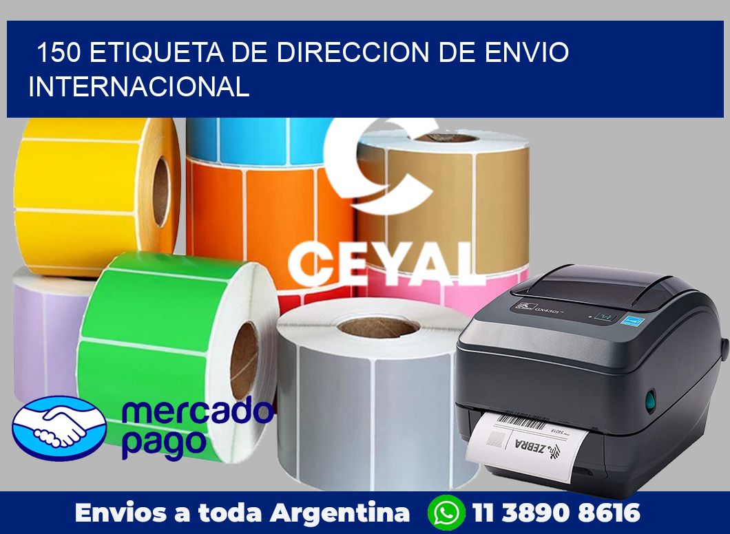 150 Etiqueta de direccion de envio internacional