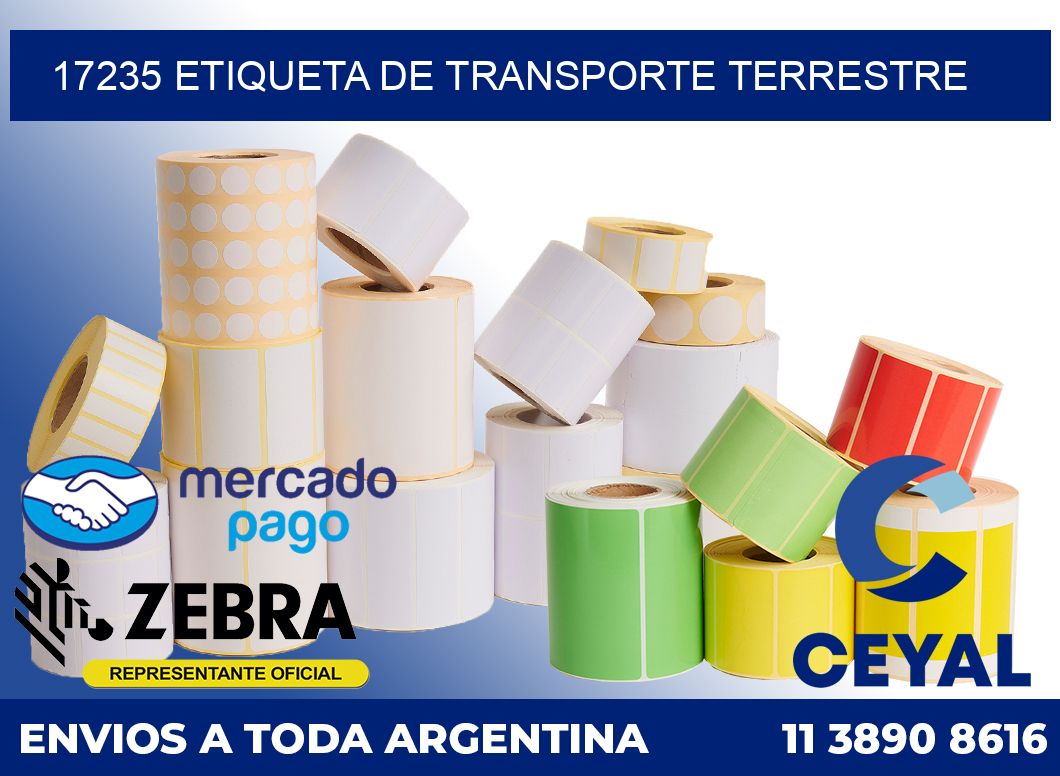 17235 Etiqueta de transporte terrestre