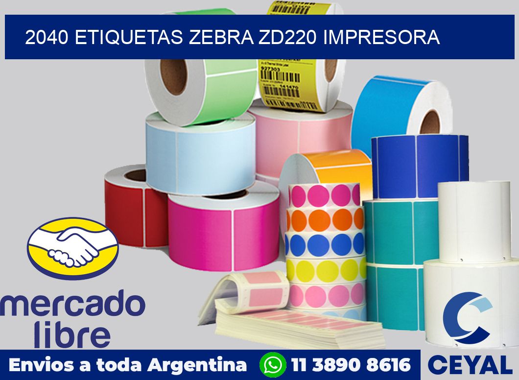 2040 etiquetas Zebra zd220 impresora