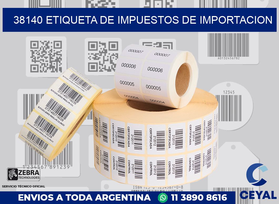 38140 Etiqueta de impuestos de importacion