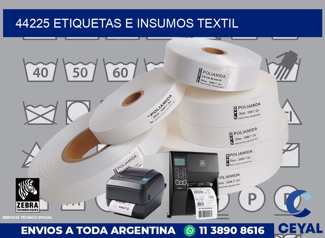 44225 etiquetas e insumos textil