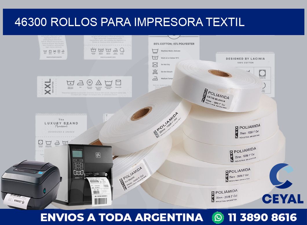 46300 rollos para impresora textil