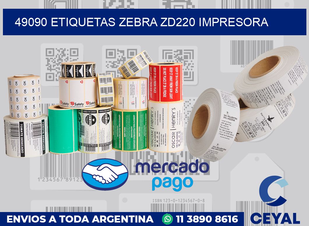 49090 etiquetas Zebra zd220 impresora