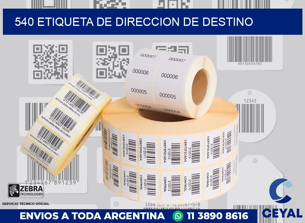 540 Etiqueta de direccion de destino