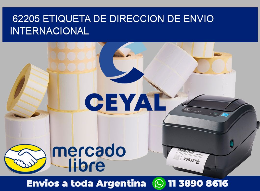 62205 Etiqueta de direccion de envio internacional