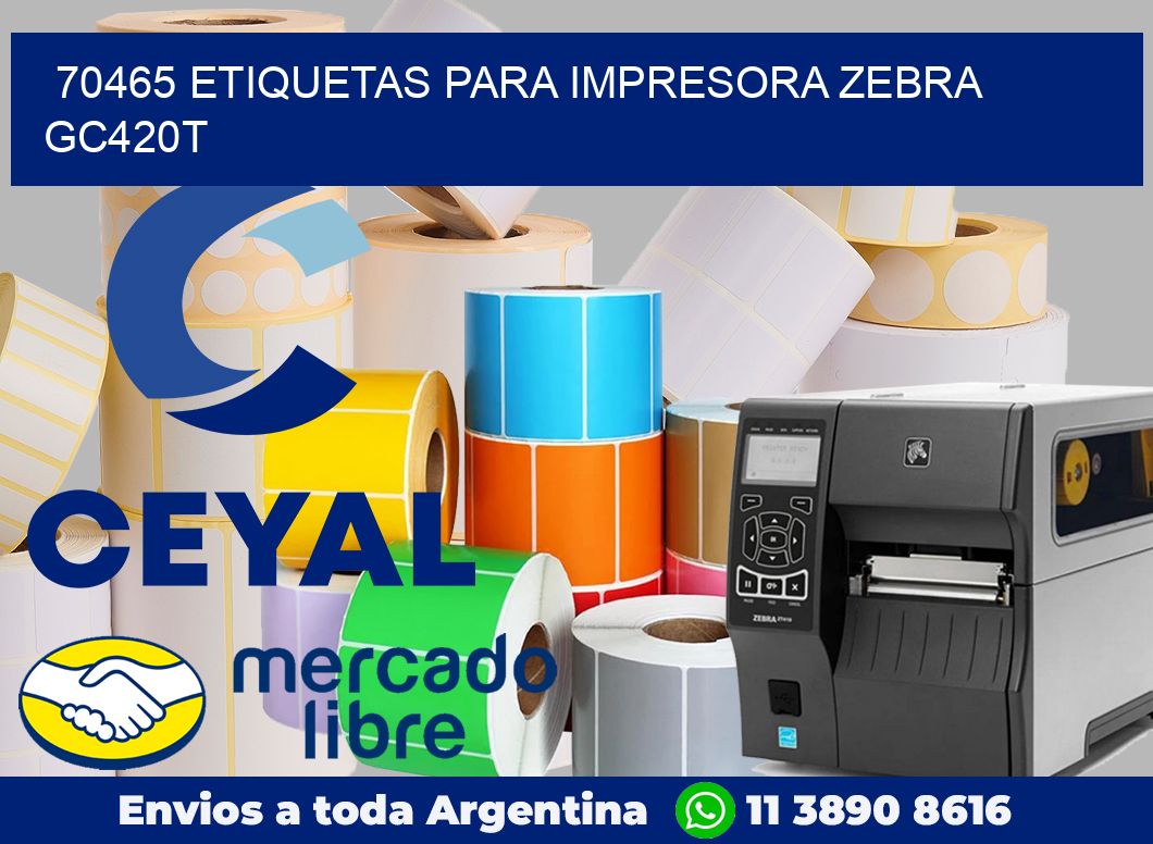 70465 etiquetas para impresora zebra GC420T
