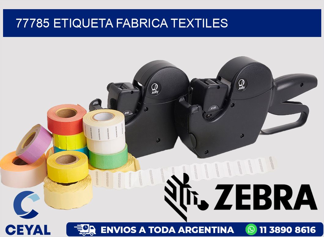 77785 etiqueta fabrica textiles