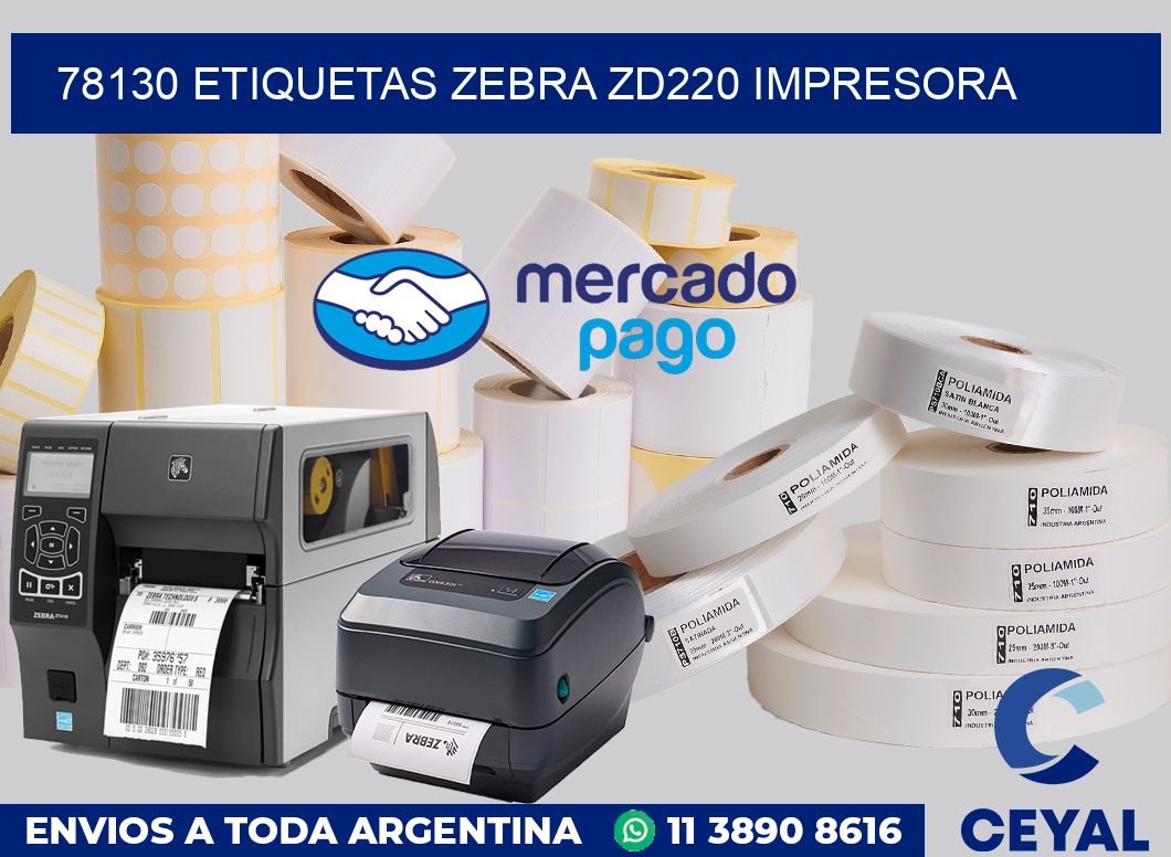 78130 etiquetas Zebra zd220 impresora